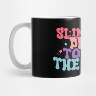 Slinging Pills To Pay The Bills Mug